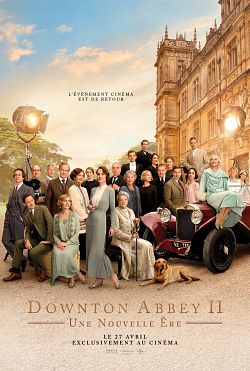 gktorrent Downton Abbey II : Une nouvelle ère FRENCH WEBRIP 720p 2022