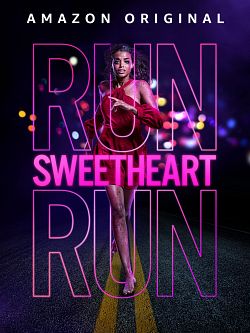 gktorrent Run Sweetheart Run FRENCH WEBRIP x264 2022