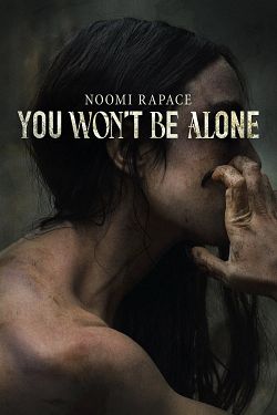 gktorrent You Won’t Be Alone FRENCH WEBRIP x264 2022