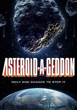 gktorrent Asteroid-a-Geddon FRENCH WEBRIP 720p 2022