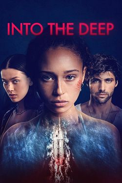 gktorrent Into The Deep FRENCH WEBRIP 1080p 2022