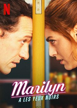 gktorrent Marilyn a les yeux noirs FRENCH WEBRIP 720p 2022