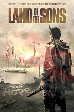 gktorrent Land of the Sons FRENCH BluRay 1080p 2022