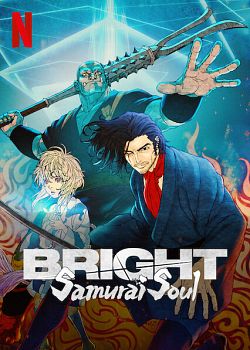 gktorrent Bright: Samurai Soul FRENCH WEBRIP 1080p 2021